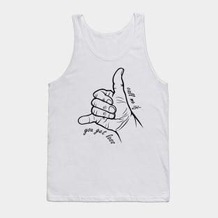 Typographic print / Call Me If You Get Loss - 16721832 Tank Top